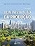 ADMINISTRAÇÃO DA PRODUÇÃO