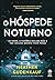 O hospede noturno (Em Portugues do Brasil)