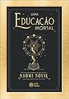 Uma Educação Mortal