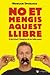 No et mengis aquest llibre