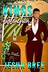 Kings Distraction (King Dynasty Series Book 1) Kings Distraction (King Dynasty Series Book 1)