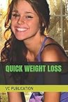 QUICK WEIGHT LOSS