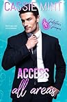 Access All Areas by Cassie Mint