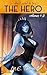 I Don't Want to Be the Hero Omnibus 1 by M.E. Thorne