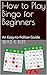 How to Play Bingo for Begin...