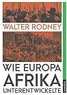 Wie Europa Afrika...