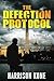 The Defection Protocol: A Marine Raider Thriller (Saber Down Book 2) (Marine Raider Trilogy)