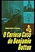 O Curioso Caso de Benjamin Button (Portuguese Edition)