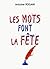 Les Mots font la Fête