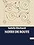 Notes de Route (French Edition)