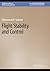 Flight Stability and Control (Synthesis Lectures on Mechanical Engineering)