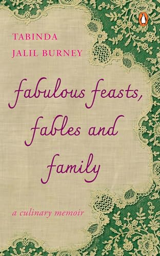 Fabulous Feasts, Fables and Family: A Culinary Memoir (Paperback)