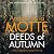 Deeds of Autumn (Seasonal Quartet, #2)