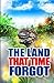 The Land That Time Forgot