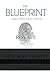 THE BLUEPRINT: Three Theolo...