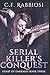Serial Killer's Conquest: L...
