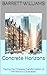 Concrete Horizons: Tracing ...