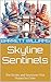 Skyline Sentinels: The Stor...