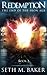 Redemption: The End of the Iron Age, Book 2