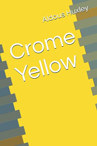 Crome Yellow