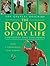The Round of My Life