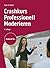 Crashkurs Professionell Mod...