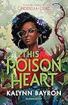 This Poison Heart Book cover for This Poison Heart