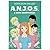 ANJOS E SUAS AVENTURAS