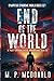 End of the World: A Post-Apocalyptic Adventure series (Sympatico Syndrome World)