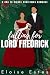 Falling For Lord Fredrick