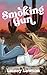 Smoking Gun (The Bunkhouse #1)