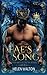 Fae's Song (Summer Court, #1)