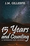 15 Years and Counting: A Veteran's New Journey