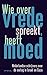 Wie over vrede spreekt, heeft moed by Leonard Ornstein