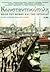 Κωνσταντινούπολη, Πόλη του Μύθου και της Ιστορίας