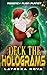 Deck the Holograms: A Spicy Alien Christmas Carol (Regency Alien Planet Book 4)