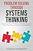 Problem Solving Through Systems Thinking by Wisdom University