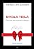 Nikola Tesla; The best life lessons by Pablo Silva