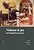 Violence et jeu de l’Antiquité à nos jours by Veronique Dasen