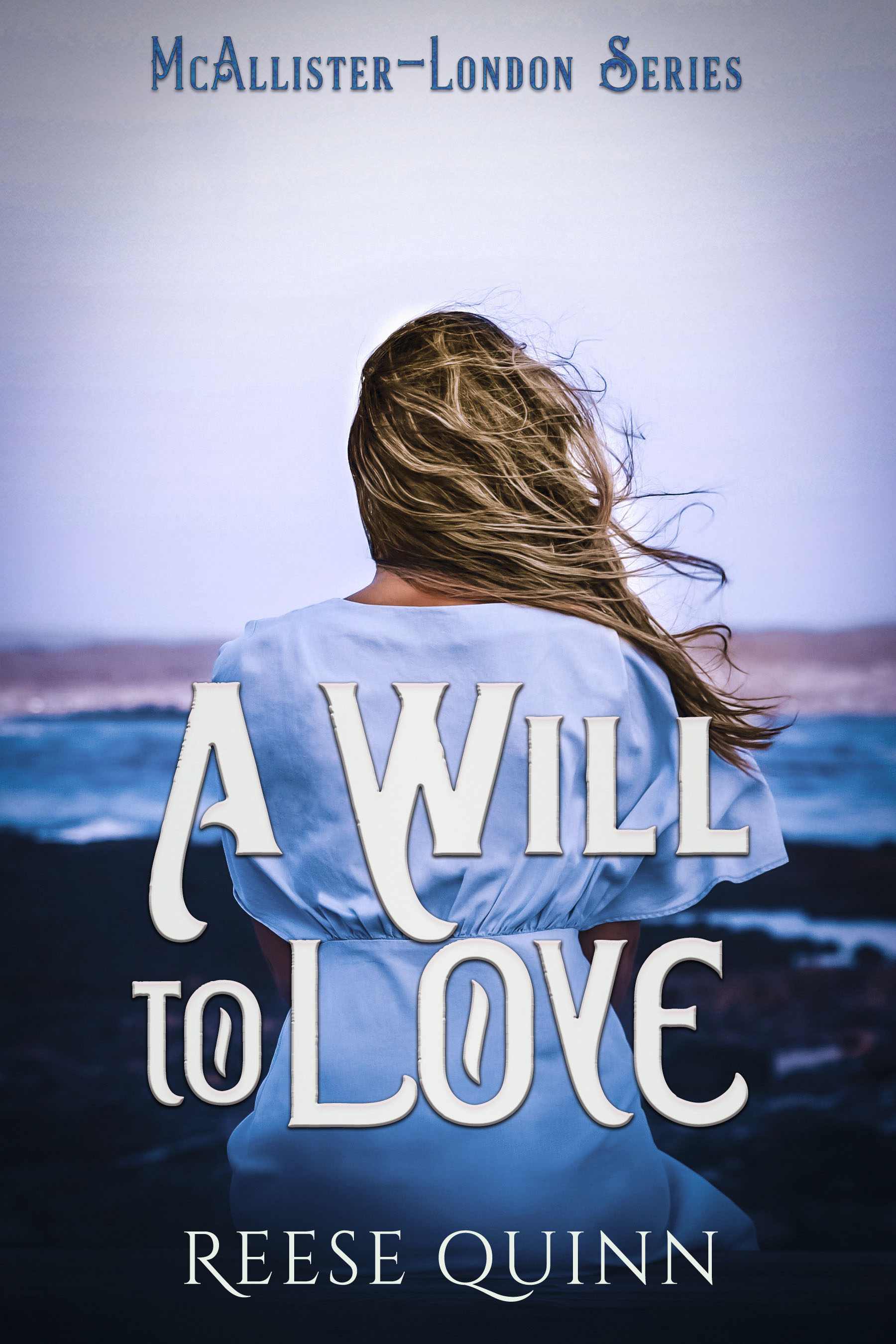 A Will To Love: Sometimes love comes from the most unexpected places