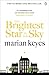 PBK The Brightest Star by Marian Keyes