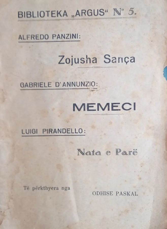 Zonjusha Sança : novelë / Alfredo Panzini. Memeci : novelë / Gabriele D'Annunzio. Nata e Parë : novelë / Luigi Pirandello