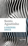 A DOUTRINA CRISTÃ...
