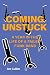 Coming Unstuck – A Year in the Life of a Failed Funk Band