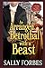 An Arranged Betrothal with a Beast (Marriages Under Conditions #6)