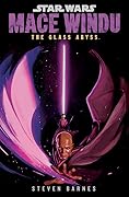 Mace Windu: The Glass Abyss 