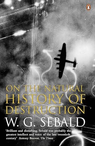 On the Natural History of Destruction