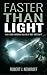 Faster than Light: How Your Shadow Can Do It but You Can't