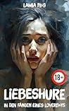 Liebeshure: In de...