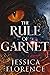 The Rule of Garnet (Onyx #6)